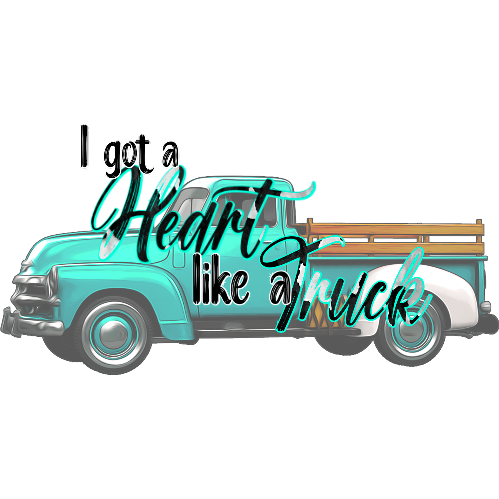 I got a Heart like a Truck graphic design product