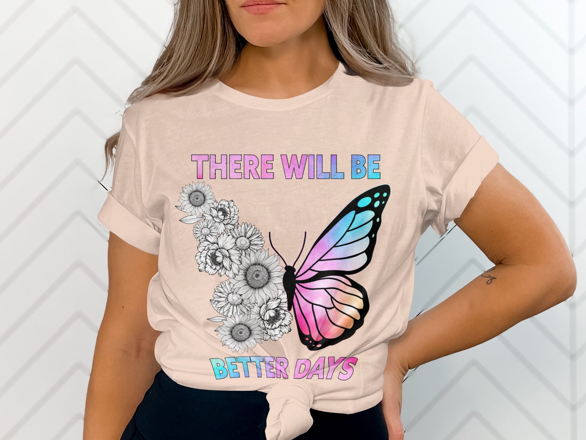 There Will Be Better Days Butterfly Graphic T-Shirt