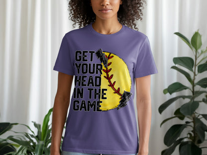 Get Your Head in the Game Softball T-shirt