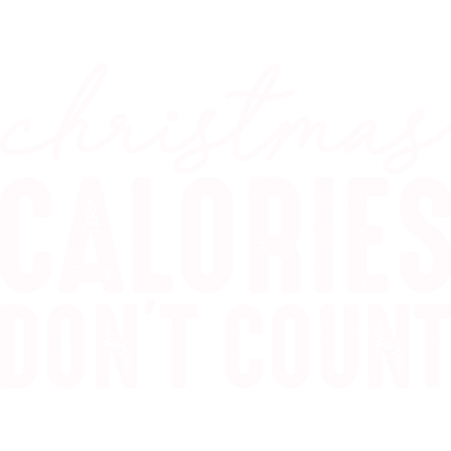 Christmas Calories Don't Count Festive Apparel