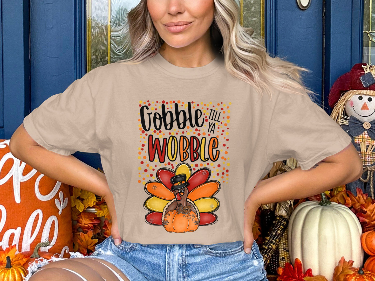 Gobble Till Ya Wobble Turkey Thanksgiving T-shirt