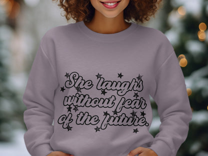 She Laughs Without Fear of the Future Sweater
