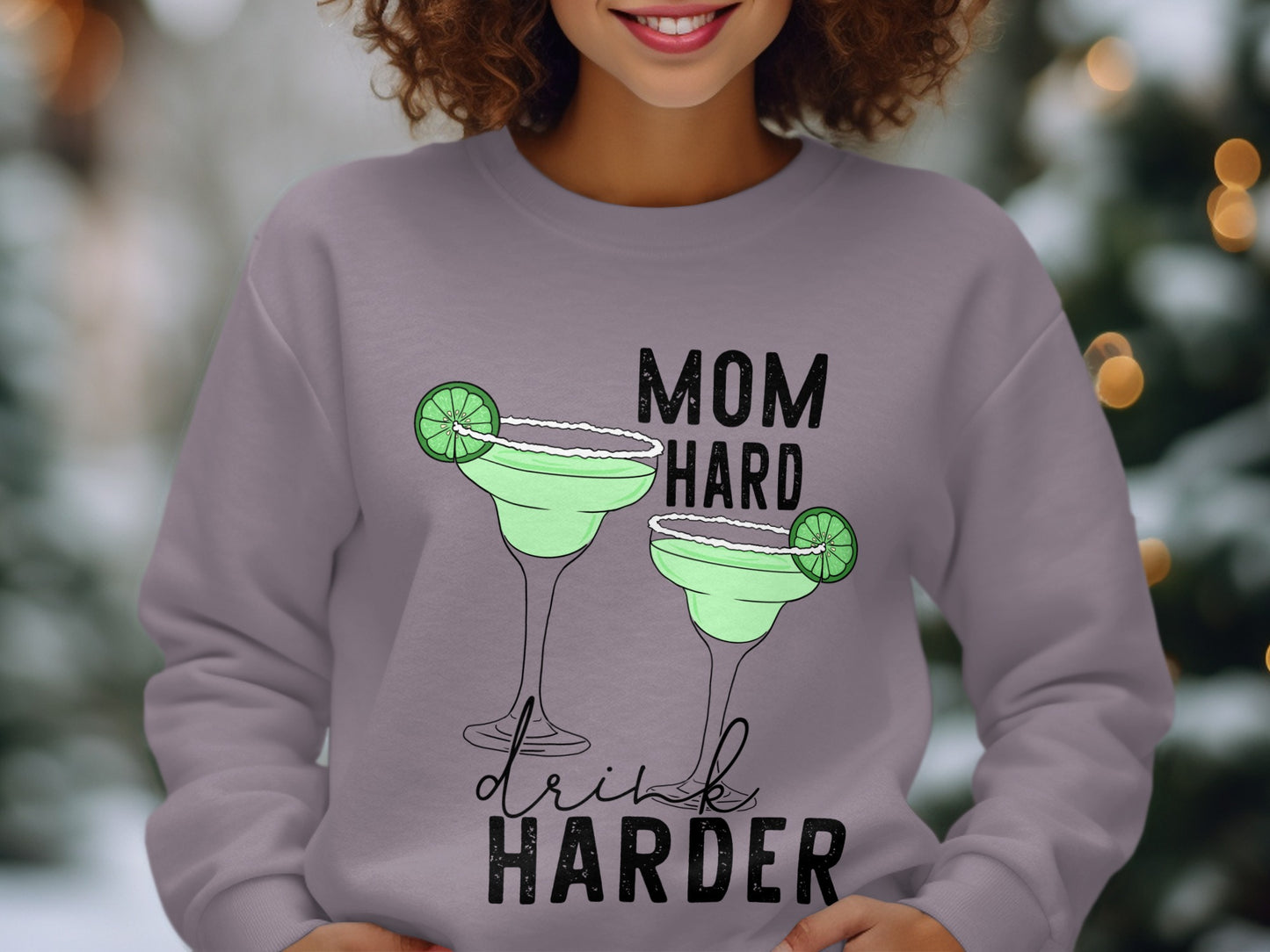 Mom Hard Drink Harder Sweatshirt Holiday Gift