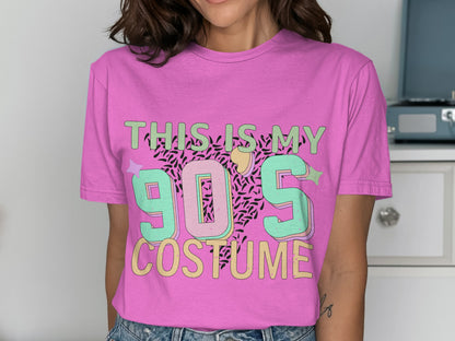 This is My 90s Costume Graphic Tee Shirt