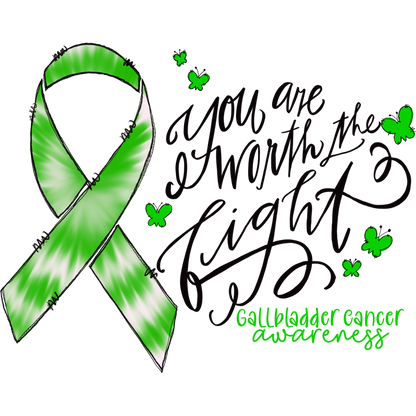 You Are Worth The Fight Gallbladder Cancer Awareness T-Shirt