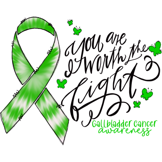 You Are Worth The Fight Gallbladder Cancer Awareness T-Shirt