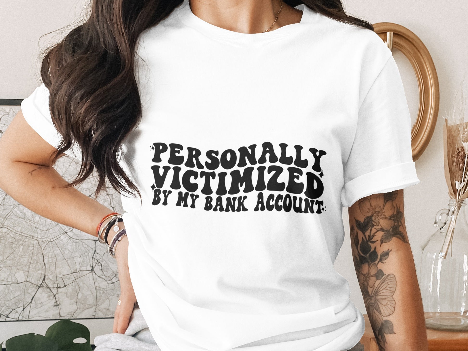 Personally Victimized by My Bank Account T-Shirt