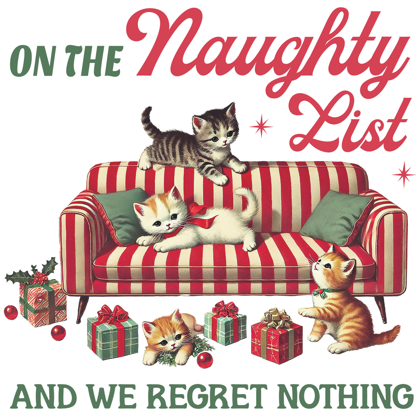 Naughty List And We Regret Nothing Cat Print