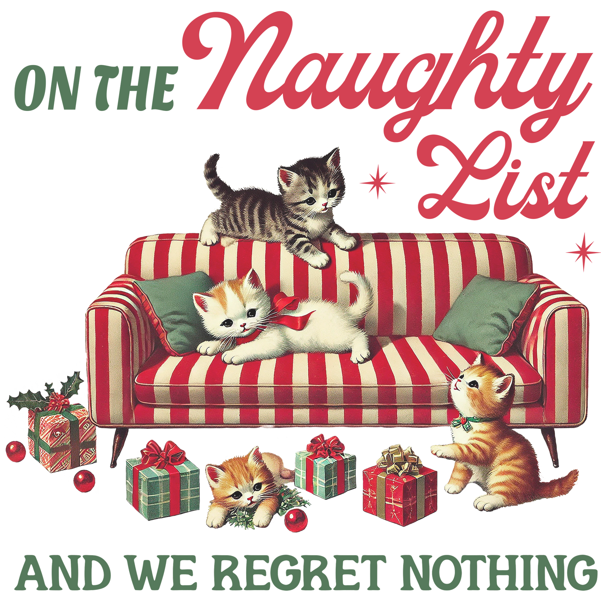 Naughty List And We Regret Nothing Cat Print