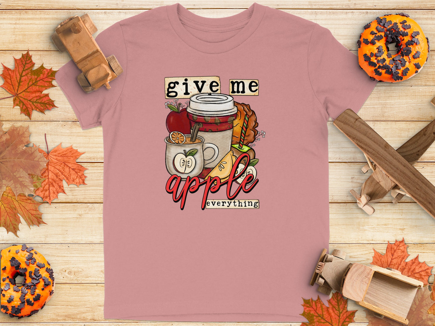 Give Me Apple Everything Themed T Shirt Product