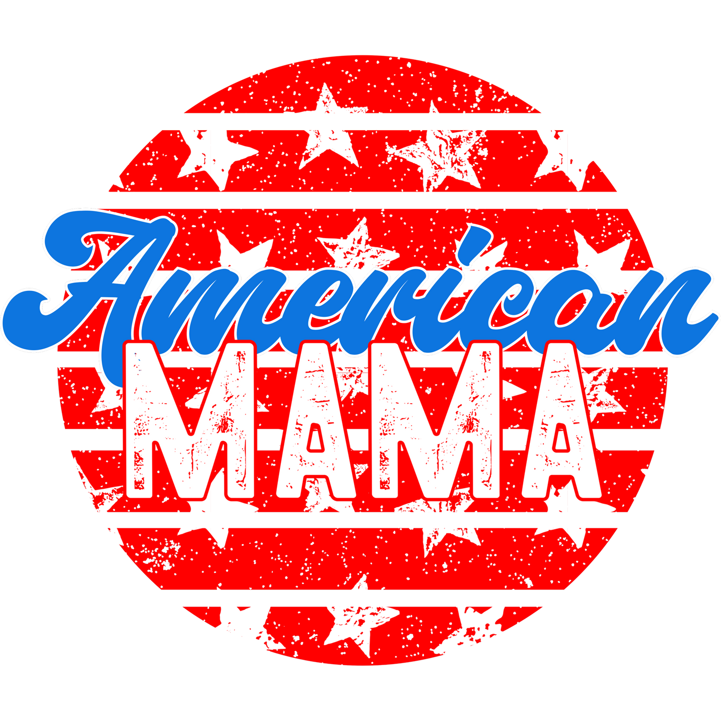 American Mama Patriotic Stars and Stripes Design