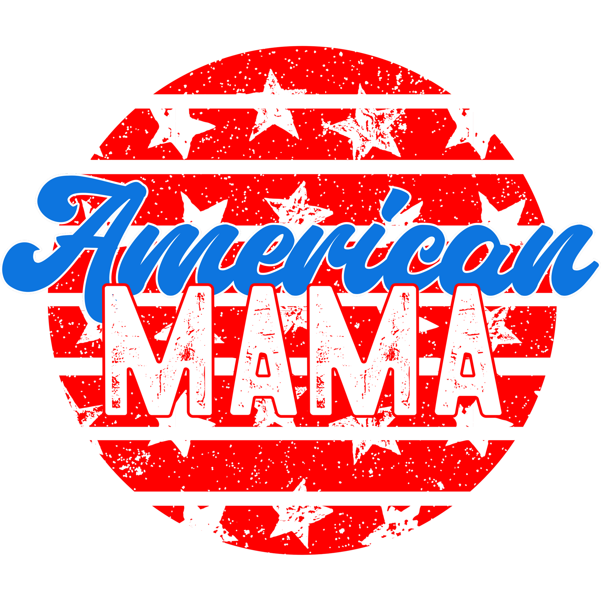 American Mama Patriotic Stars and Stripes Design