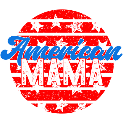 American Mama Patriotic Stars and Stripes Design