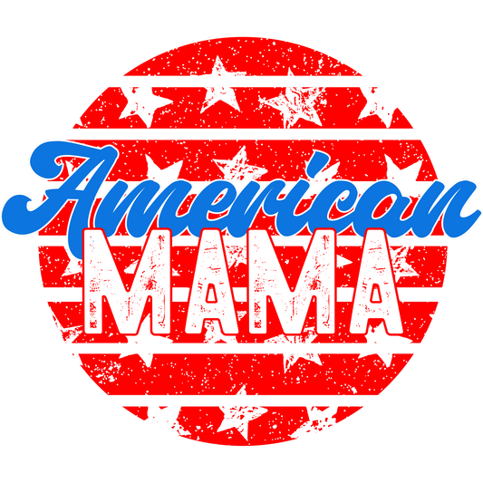 American Mama Patriotic Stars and Stripes Design