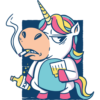 Grumpy Unicorn Smoking and Drinking Art Print