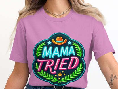 Mama Tried Neon Western Style Women's Shirt