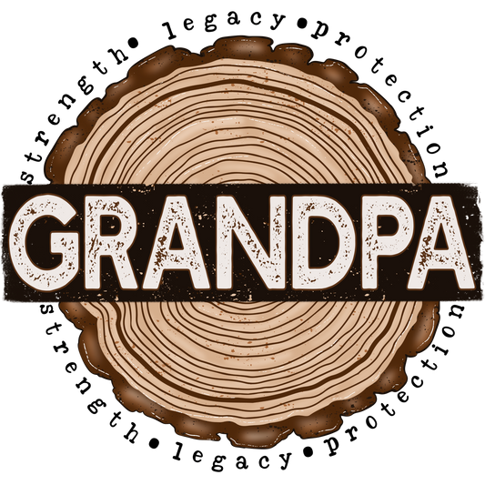 Grandpa Strength Legacy Protection design