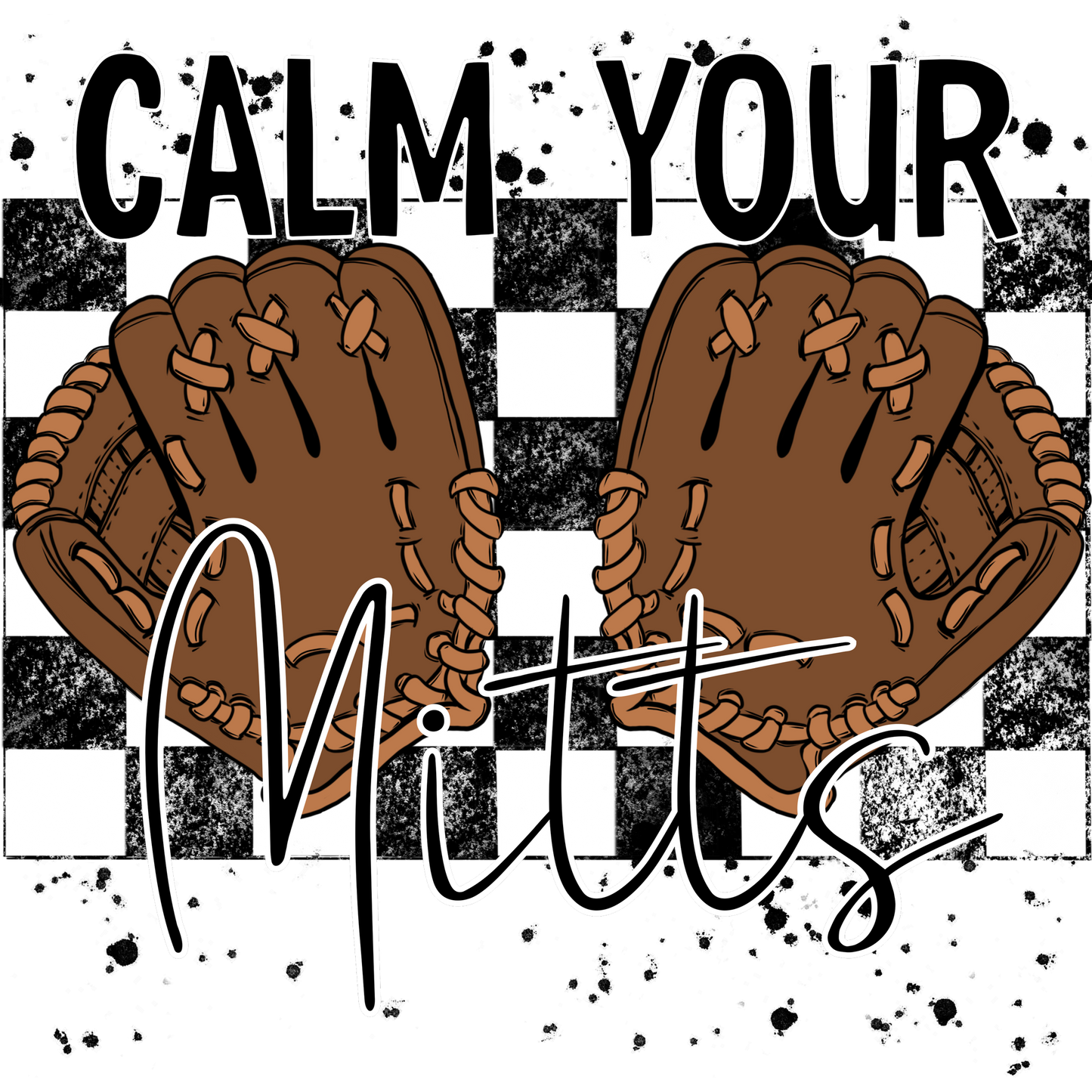 Calm Your Mitts Baseball Glove Themed Product