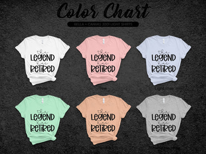 The Legend Has Retired T-Shirt Perfect For Retirees