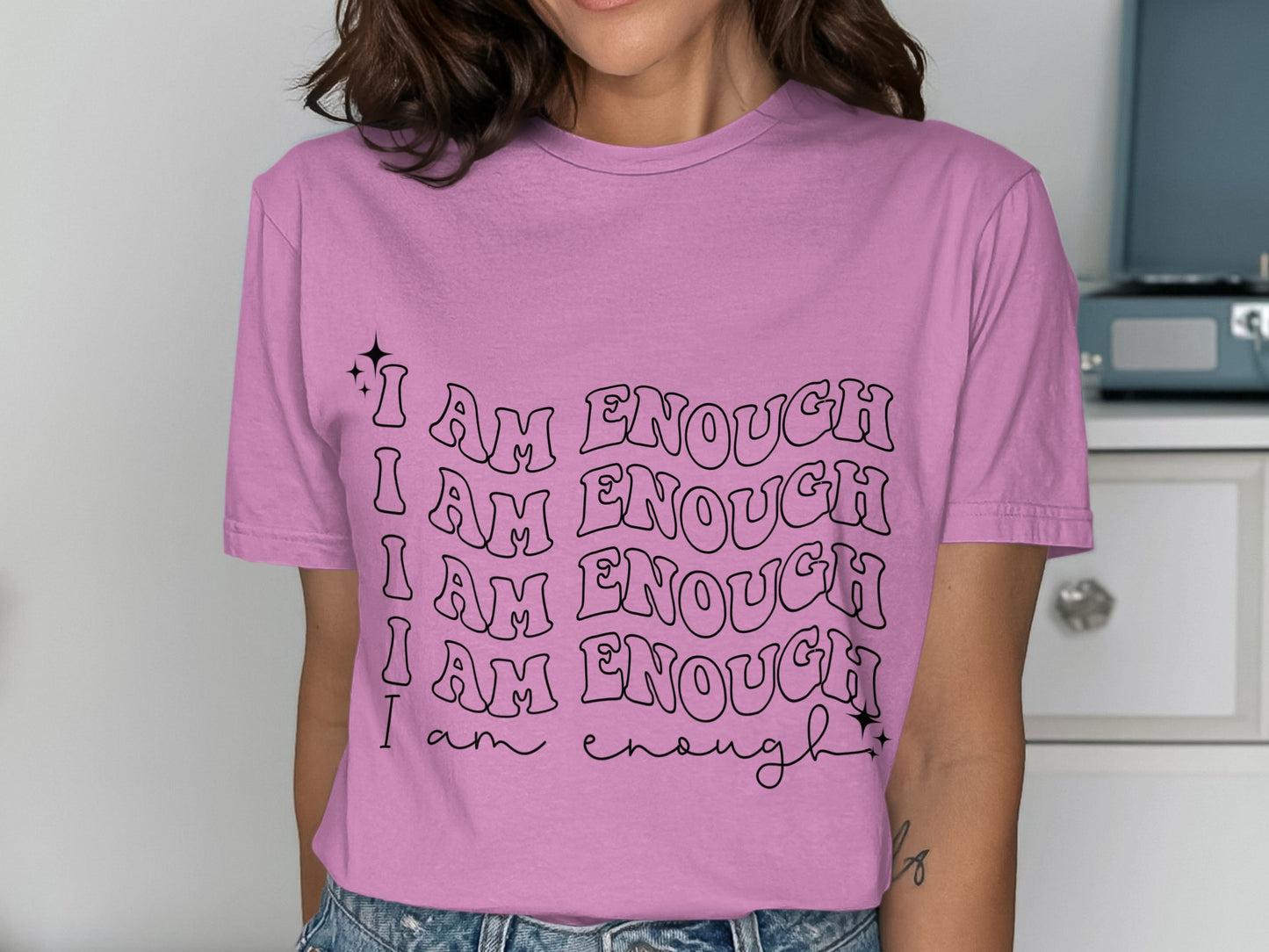 I Am Enough Affirmation Motivational Tee Shirt