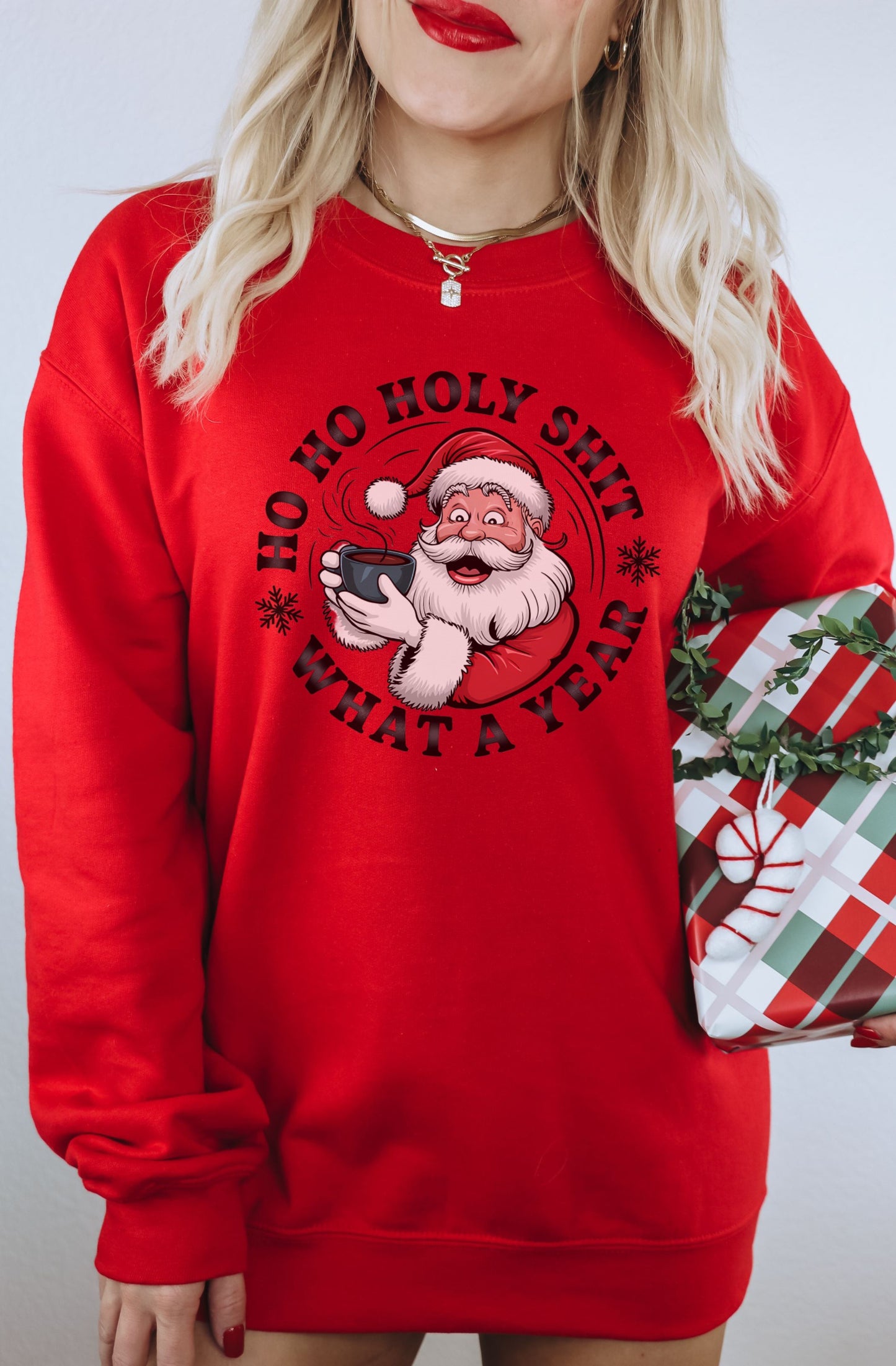 Ho Ho Holy Shit What a Year Santa Claus sweatshirt