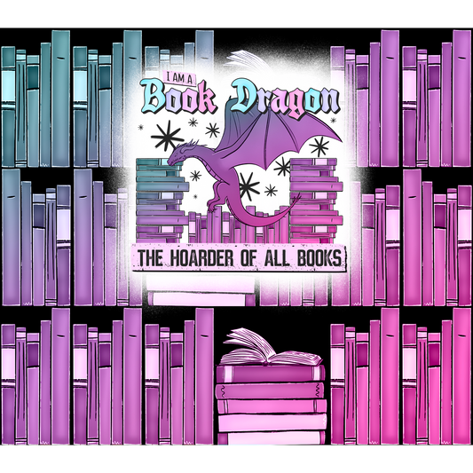 I Am A Book Dragon The Hoarder Of All Books product
