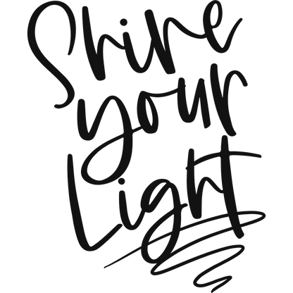 Shine Your Light Inspirational Wall Art Decor