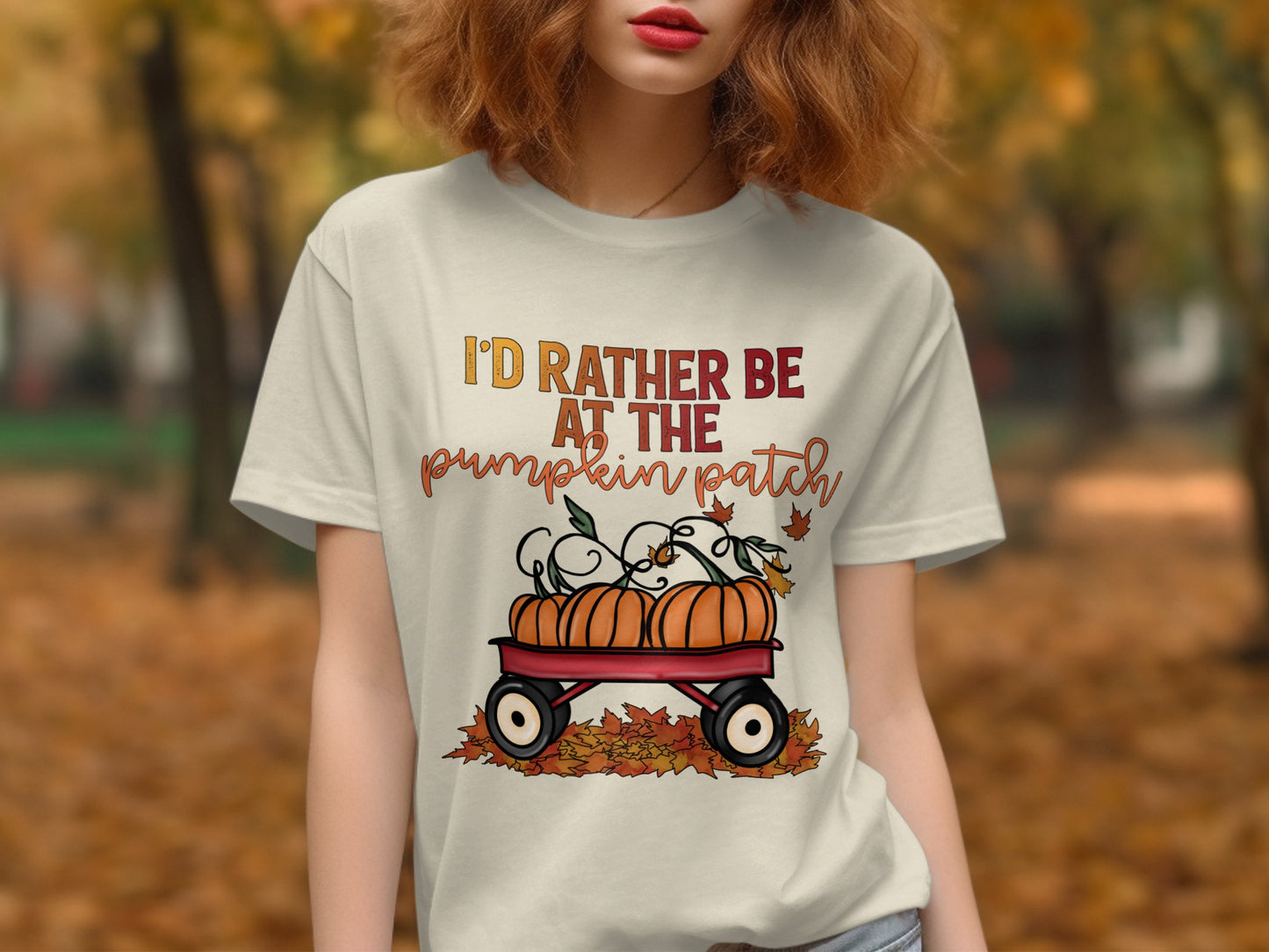 I'd Rather Be At The Pumpkin Patch T-shirt