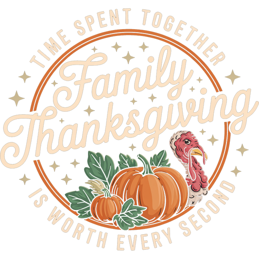 Family Thanksgiving is Worth Every Second product