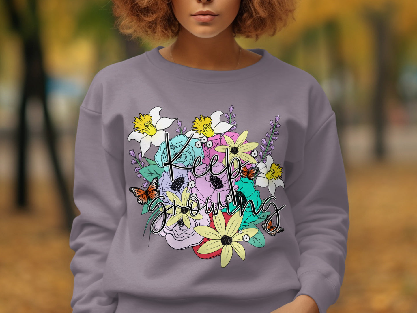 Keep Growing Colorful Floral Design Sweatshirt