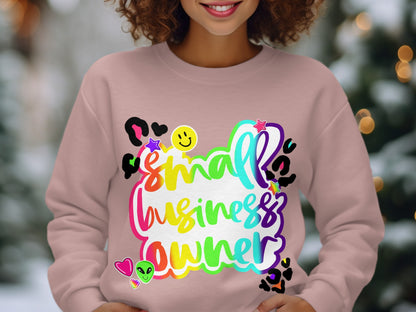 Colorful Small Business Owner Sweatshirt Product