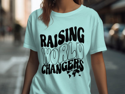 Raising World Changers Graphic T-Shirt