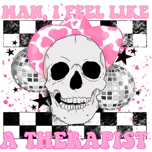 Man I Feel Like A Therapist Graphic Print Product