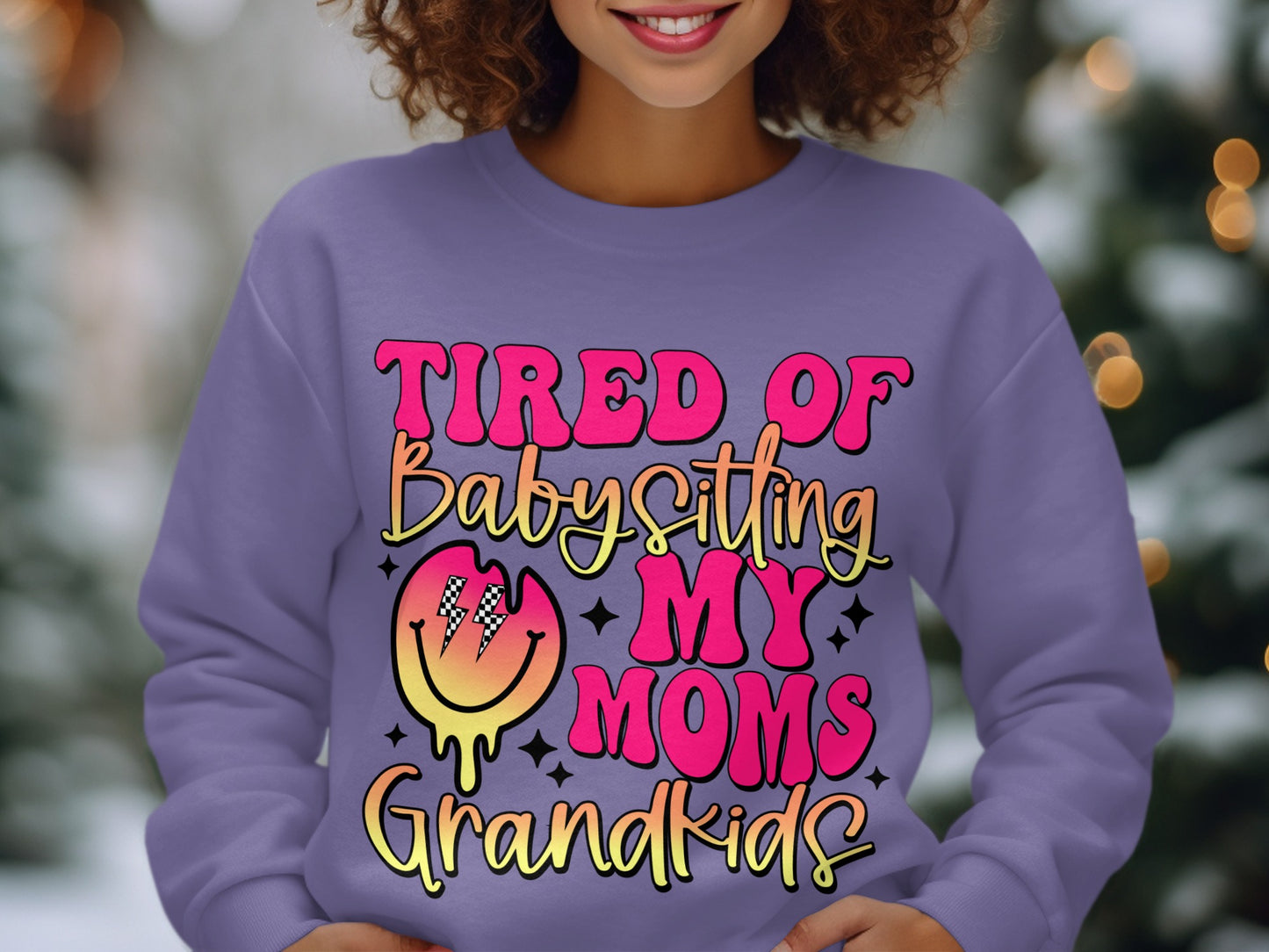 Tired Of Babysitting My Moms Grandkids product