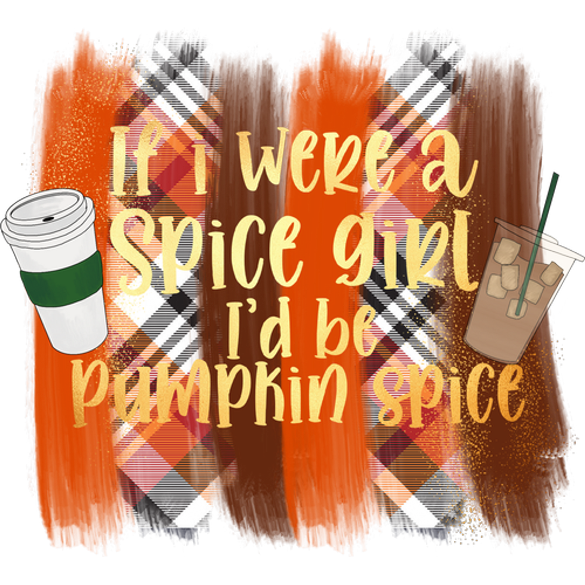 If I Were a Spice Girl I'd Be Pumpkin Spice product