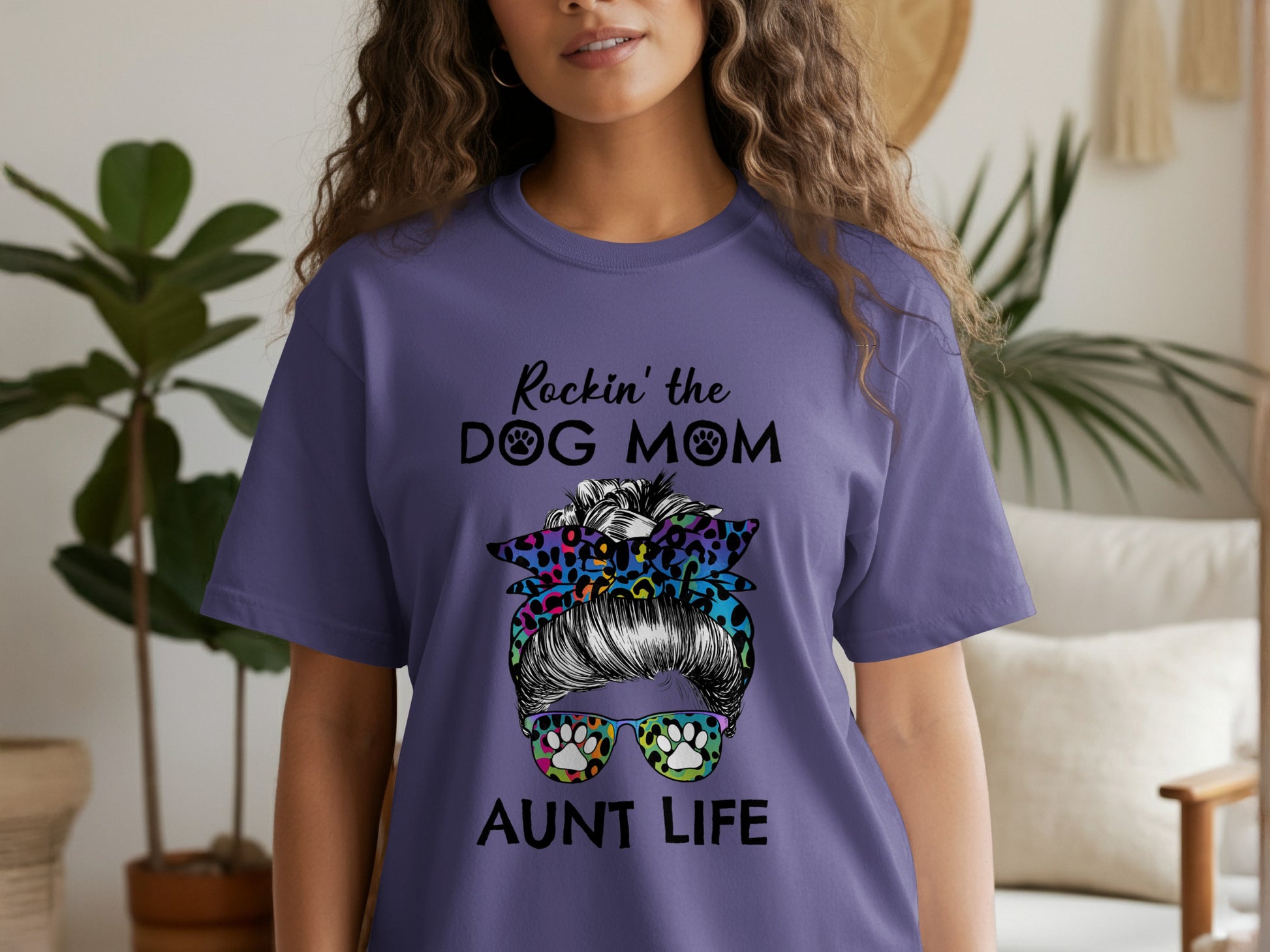 Rockin' the Dog Mom Aunt Life Graphic Tee