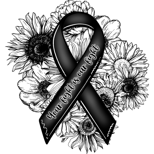 Your Fight is Our Fight Ribbon with Flower Design