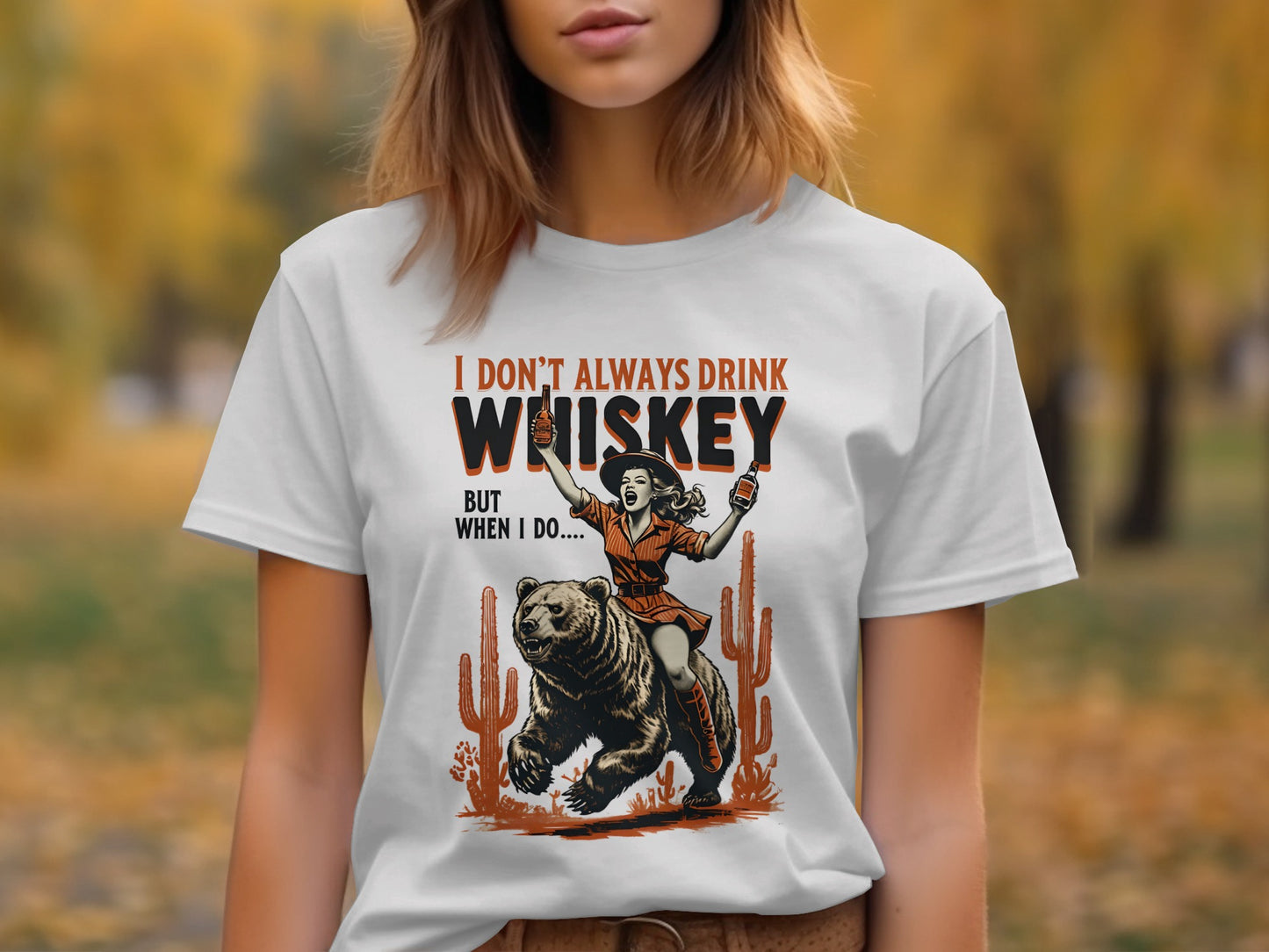 I Don't Always Drink Whiskey Graphic T-Shirt
