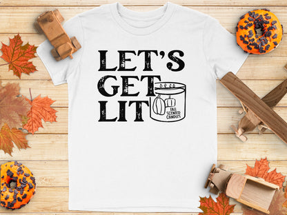 LET'S GET LIT Fall Scented Candles design t-shirt