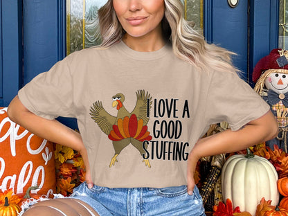 I Love A Good Stuffing Thanksgiving Shirt