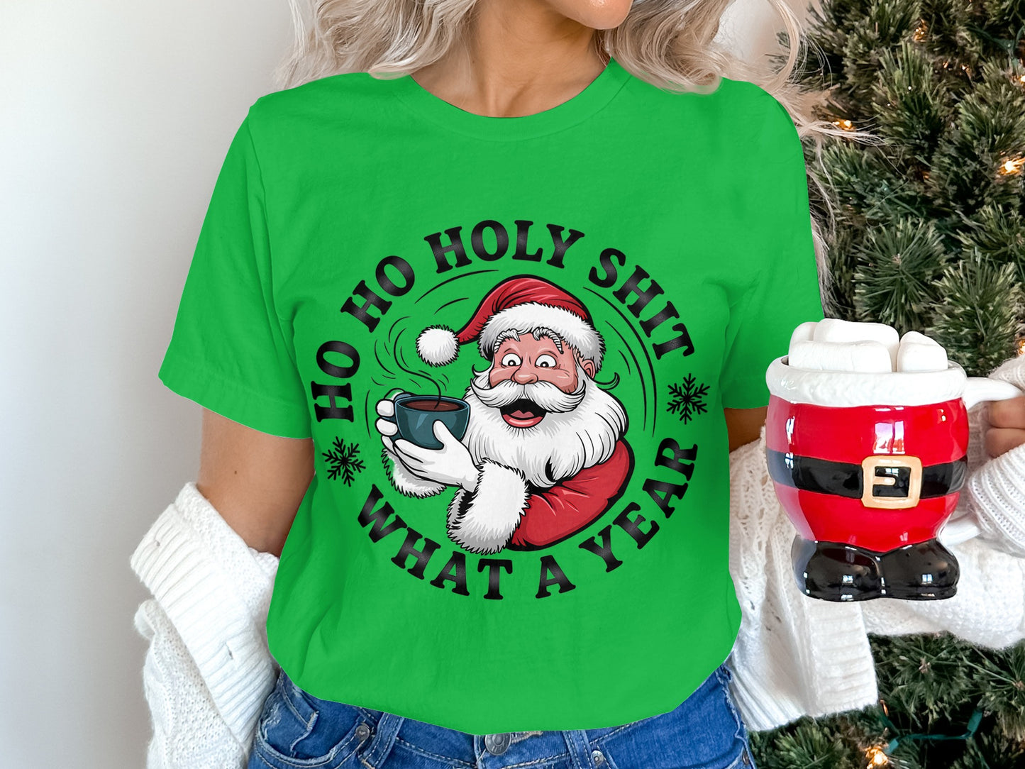 Ho Ho Holy Shit What A Year Christmas Shirt