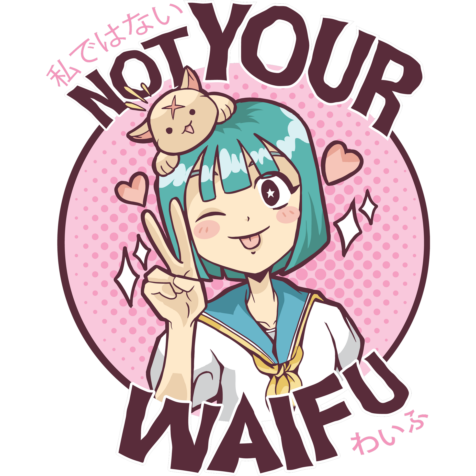 Not Your Waifu Anime Art Graphic Print Design