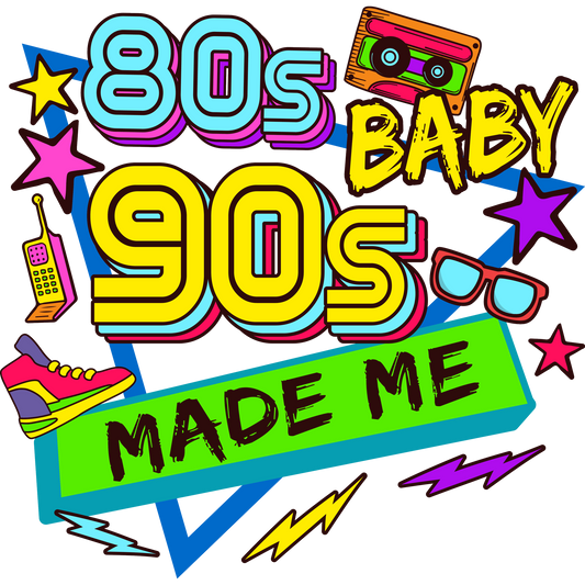 80s Baby 90s Made Me Retro Colorful Design Product