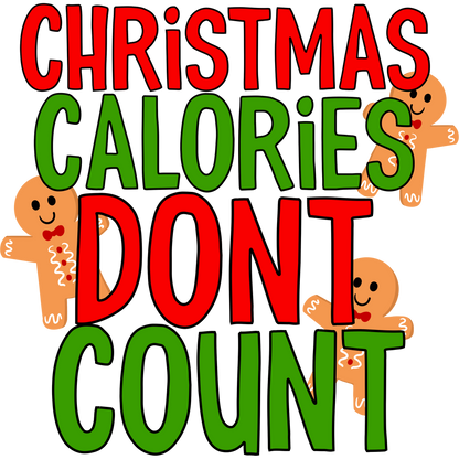 Christmas Calories Don't Count Festive Sign Decor