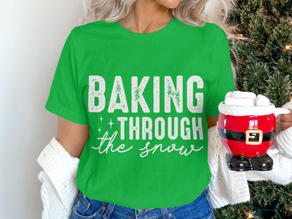 Baking Through The Snow Graphic T-shirt