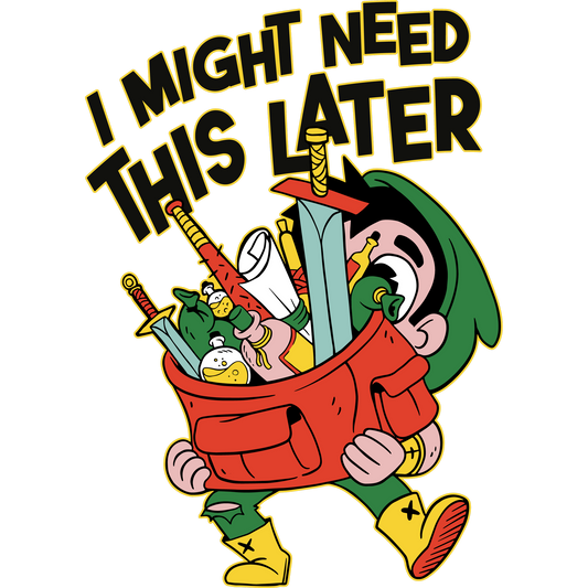 I Might Need This Later Graphic Novelty T-shirt