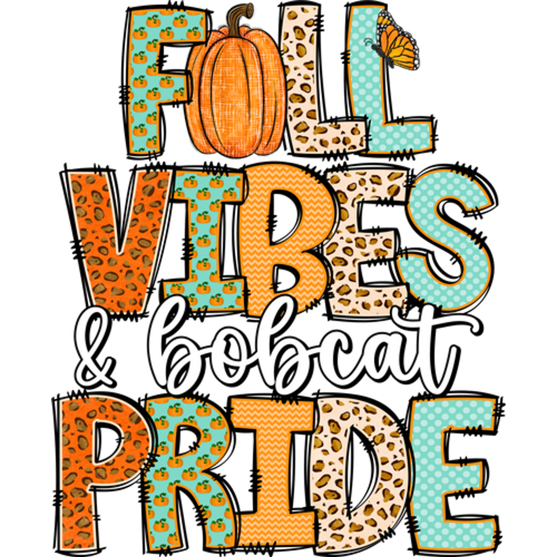 Fall Vibes & Bobcat Pride Graphic Design Sticker