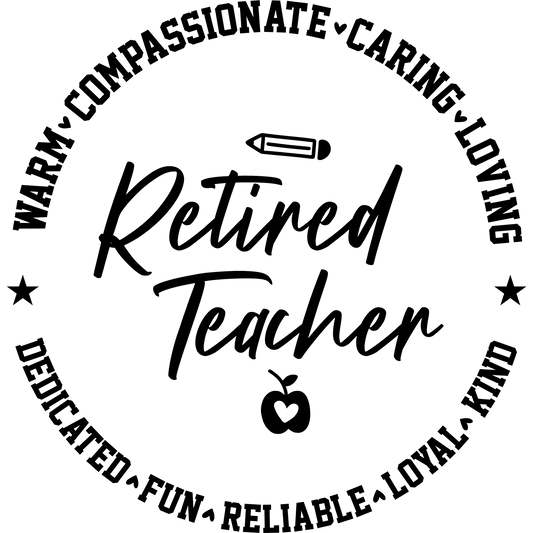 Retired Teacher Inspirational Message Circular Design