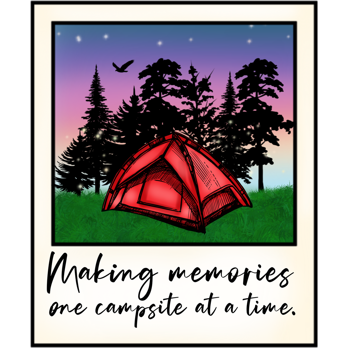 Making memories one campsite at a time product