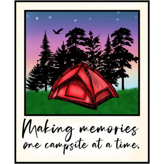 Making memories one campsite at a time product